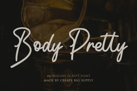 Body Pretty Script: A Designer's Guide to Monoline Elegance