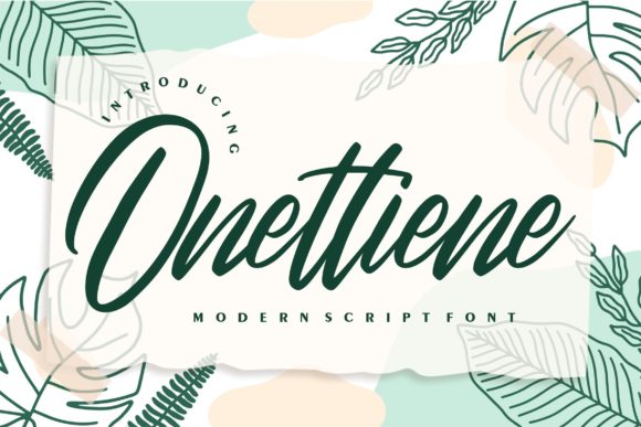Onettiene Script: Elevate Your Brand with Modern Calligraphy